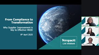 From Compliance to Transformation - Why Supplier Improvement is Key to HRDD | April 2025
