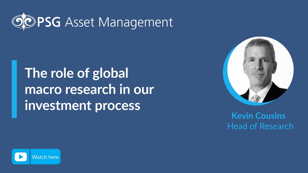 The role of global macro research in our investment process