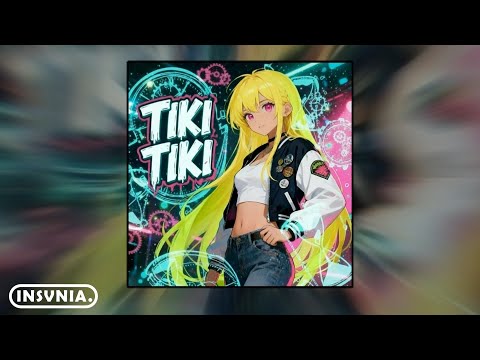 TIKI TIKI (Slowed) [EXTENDED]
