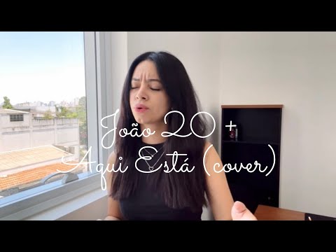 João 20 + Aqui Está | Luigi Natalino (Cover - Marina Emislan)