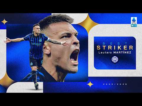 Lautaro Martinez: Striker Of The Season | Serie A 2025/26