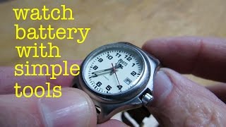 How to ●  replace Watch Battery ● with simple tools