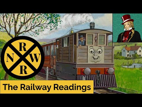 The Railway Readings - Toby the Tram Engine (Part 1)