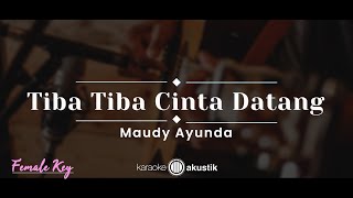 Download lagu Tiba-tiba Cinta Datang – Maudy Ayunda (KARAOKE AKUSTIK - FEMALE KEY) mp3 Download lagu Tiba-tiba Cinta Datang – Maudy Ayunda (KARAOKE AKUSTIK - FEMALE KEY) mp3