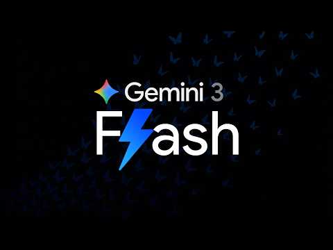 Gemini 3 Flash - Your Daily Workhorse Upgraded