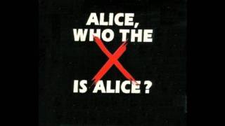 Who The Fuck Is Alice-The Steppers
