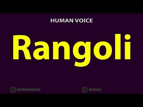 How To Pronounce Rangoli