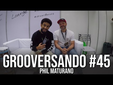 Grooversando #45 - Phil Maturano