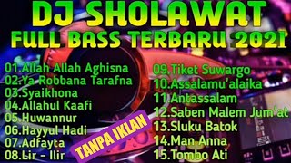 Download lagu DJ SHOLAWAT FULL BASS TERBARU 2021 Dj sholawat All... mp3
