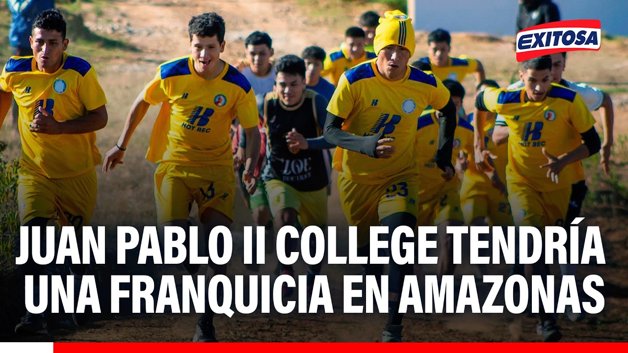 🔴🔵 Juan Pablo II College tendría un equipo franquicia que disputa la Copa Perú en Amazonas