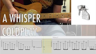 A Whisper Coldplay Cover • Guitar Tab • Tutorial • Lesson