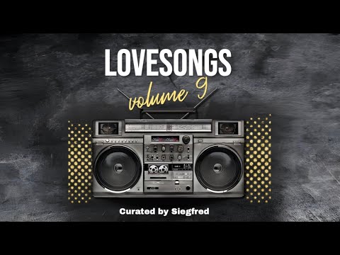 Lovesongs Volume 9 Curated by Siegfred
