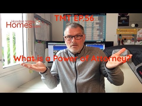 What is a Power of Attorney ? TMT Ep 56
