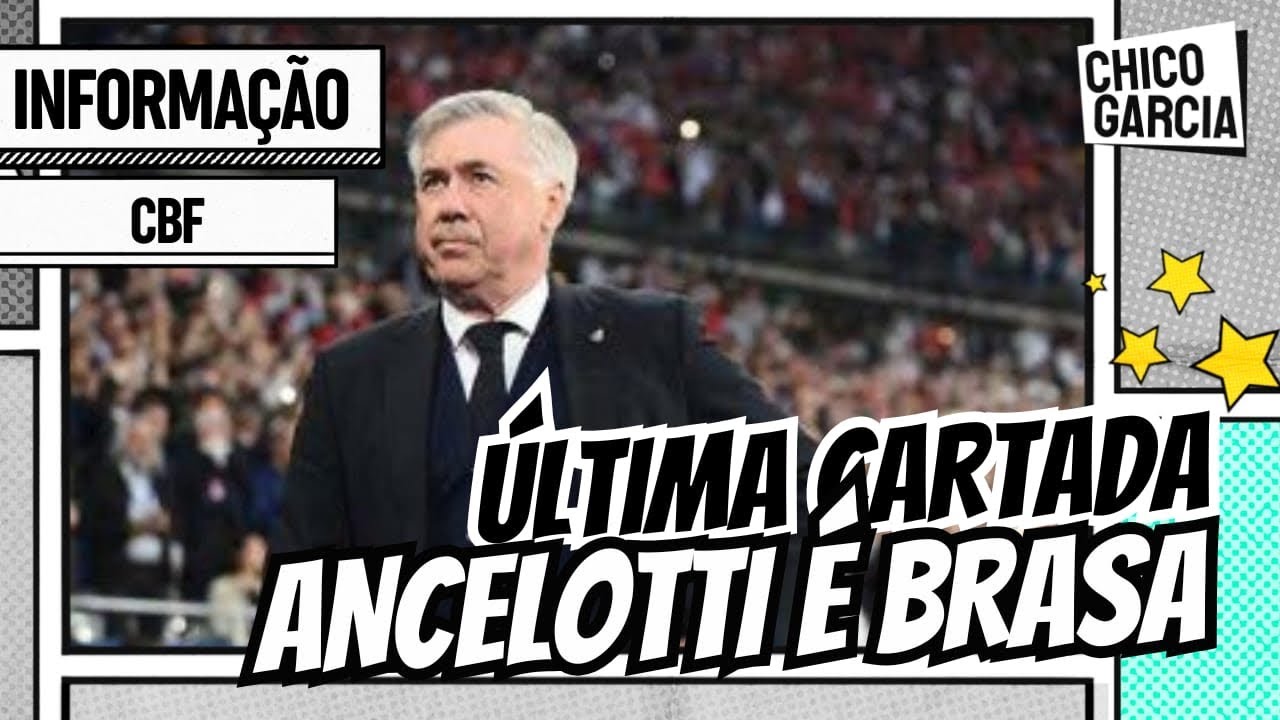 CBF: ANCELOTTI É O NOVO TÉCNICO E EU JA COMEÇO A ME PREOCUPAR. AS DUAS MANEIRAS DE OLHAR A NOTÍCIA