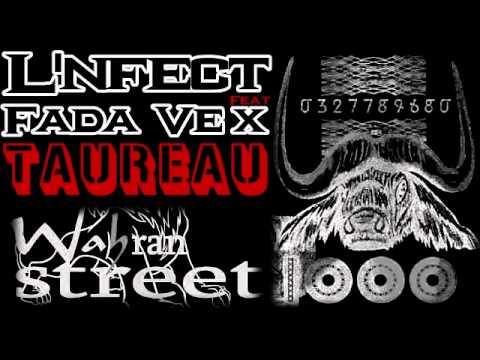 FADA VEX  : Taureau (Prod CHAK) Ft L'NFECT