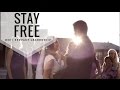 Stay Free #30 | Servant Leadership