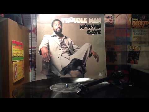 Marvin Gaye - Trouble Man.