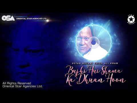 Bujhi Hui Shama Ka Dhuan Hoon | Nusrat Fateh Ali Khan | complete full version | OSA Worldwide