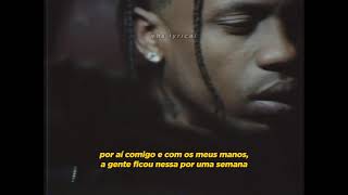 travis scott - astrothunder [ tradução / legendado ]