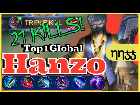 21 KILLS NO DEATH GAMEPLAY! TOP 1 GLOBAL HANZO INSIDIOUS TUTOR BEST BUILD AND EMBLEM | ηηჯჯ | MLBB