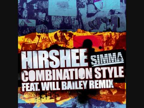 HIRSHEE - COMBINATION STYLE [ORIGINAL MIX] [SIMMA RECORDS 2010]