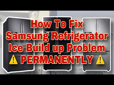How to Fix Ice Build up in Samsung Refrigerators PERMANENTLY!