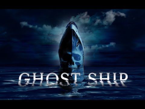 Trailer-Vorschau: Ghost Ship