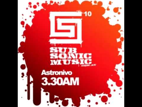 AstroNivo - 3.30 AM(Original mix_self masterd version)