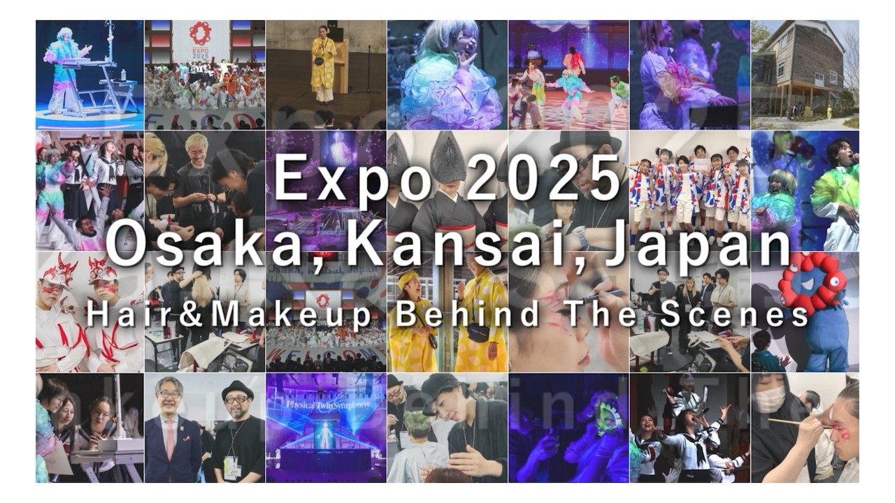 【EXPO2025大阪・関西万博】資生堂ヘアメイク協力 Behind The Scenes｜資生堂