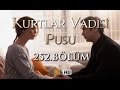 Kurtlar Vadisi Pusu 252. Bölüm HD | English Subtitles | ترجمة إلى العربية