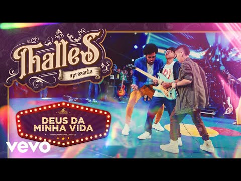 Thalles Roberto - Deus da Minha Vida (Ao Vivo) ft. Samuel Schmitz