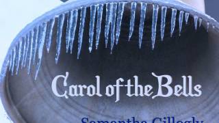 Carol of the Bells (strings) - Samantha Gillogly