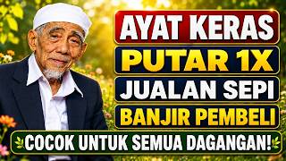 Download lagu AYAT KERAS !! PUTAR 1X DOA PELARIS DAGANGAN INI JUALAN SEPI LANGSUNG BANJIR PEMBELI ATAS IZIN ALLAH mp3