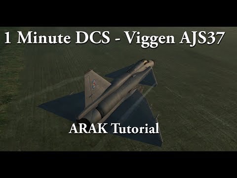 1 Minute DCS - Viggen AJS37 - ARAK Tutorial