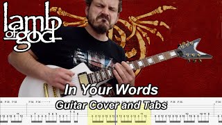 In Your Words - Lamb of God - Guitar Cover and Tab