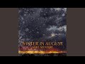 Winter In August