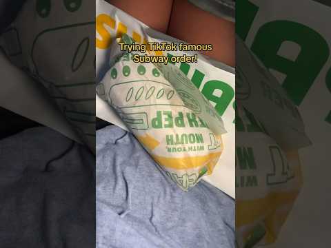 Trying TikTok famous Subway order! #subway #subwaysandwich #sandwich #sandwichlover #fastfoodorder