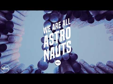 We Are All Astronauts - Violent Delights (Original Mix)
