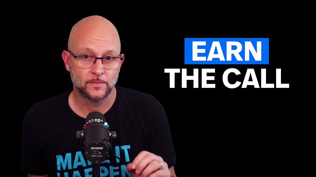 Earning The Right To Make A Cold Call