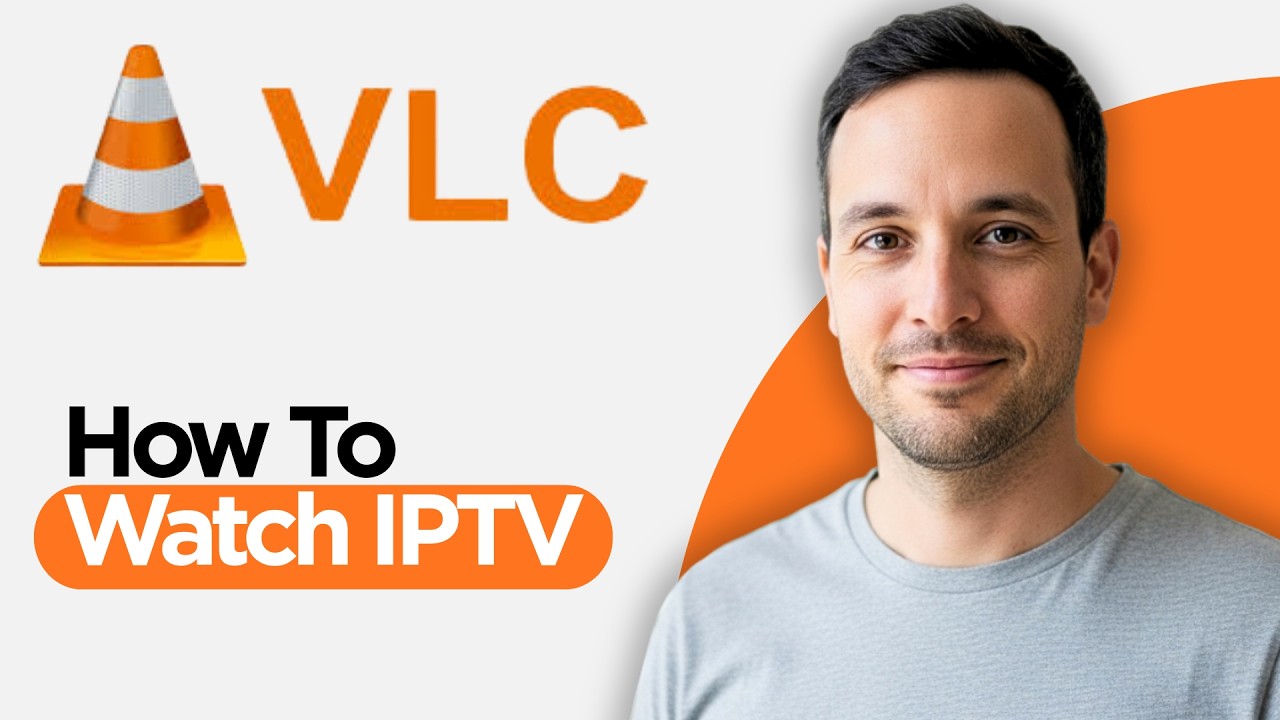 How to Install IPTV on VLC Player 2026 | How to Watch IPTV on VLC Media Player (2026 Full Guide)