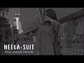 Neela Suit : New Punjabi Songs 2023 | Suit Kaka ( Slowed Reverb ) | Latest Punjabi Song 2023