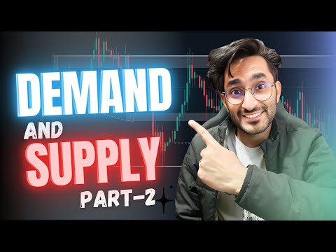 Mastering Demand and Supply Zones: The Missing Piece to Your Strategy - Part -2