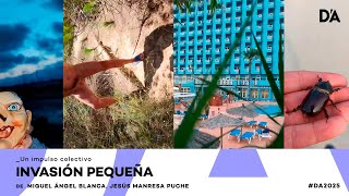 INVASIÓN PEQUEÑA | Miguel Ángel Blanca Pachón, Jesús Manresa Puche | Trailer | D'A 2025