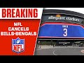 NFL CANCELS Bills-Bengals Week 17 Matchup | CBS Sports HQ