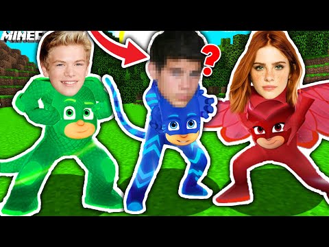 DIE ECHTEN GESICHTER DER PJ MASKS ( Real Life) in Minecraft