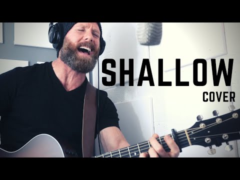 Shallow (from A Star Is Born) - Lady Gaga, Bradley Cooper [Acoustic Cover]