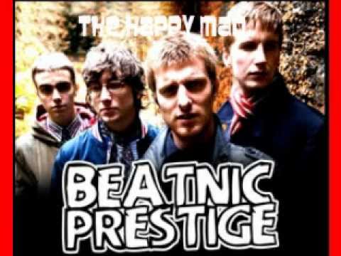 Beatnic Prestige-The Happy Man