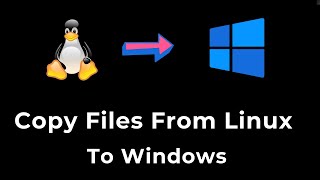 How to Copy Files From Linux to Windows using PowerShell