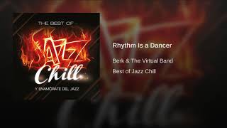 Berk & Virtual Band - Rhythm is a Dancer