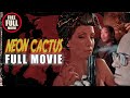 NEON CACTUS Official Trailer 2023 Crime Film